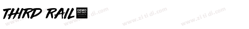 third rail字体转换